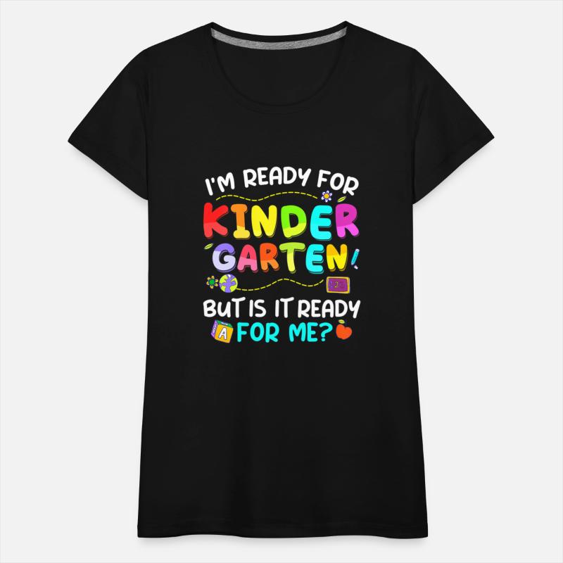 Ready For Kindergarten Back To School First Day Bo