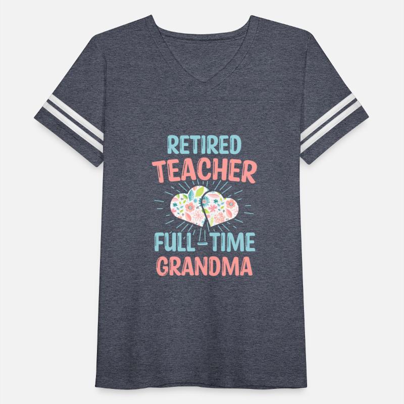 Retired Teacher Full-Time Grandma Teachers Retirem
