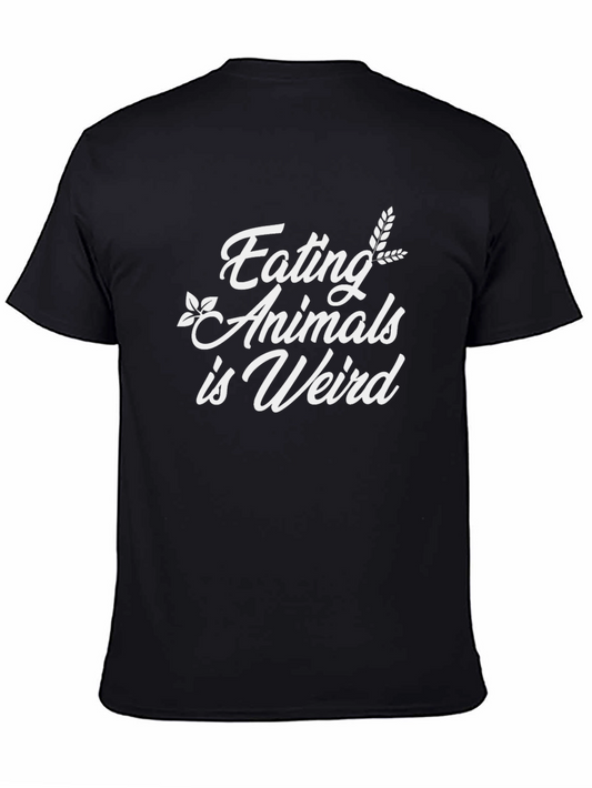 Eating Animals is Weird Vegan Graphic Tee - Black