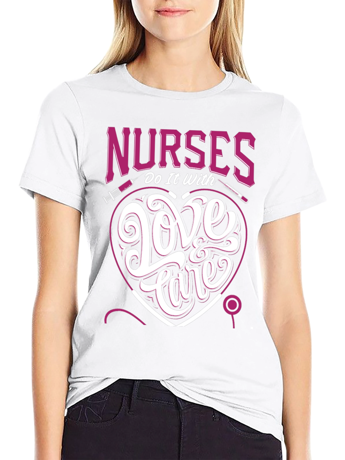 Nurses Do It With Love & Care T-Shirt