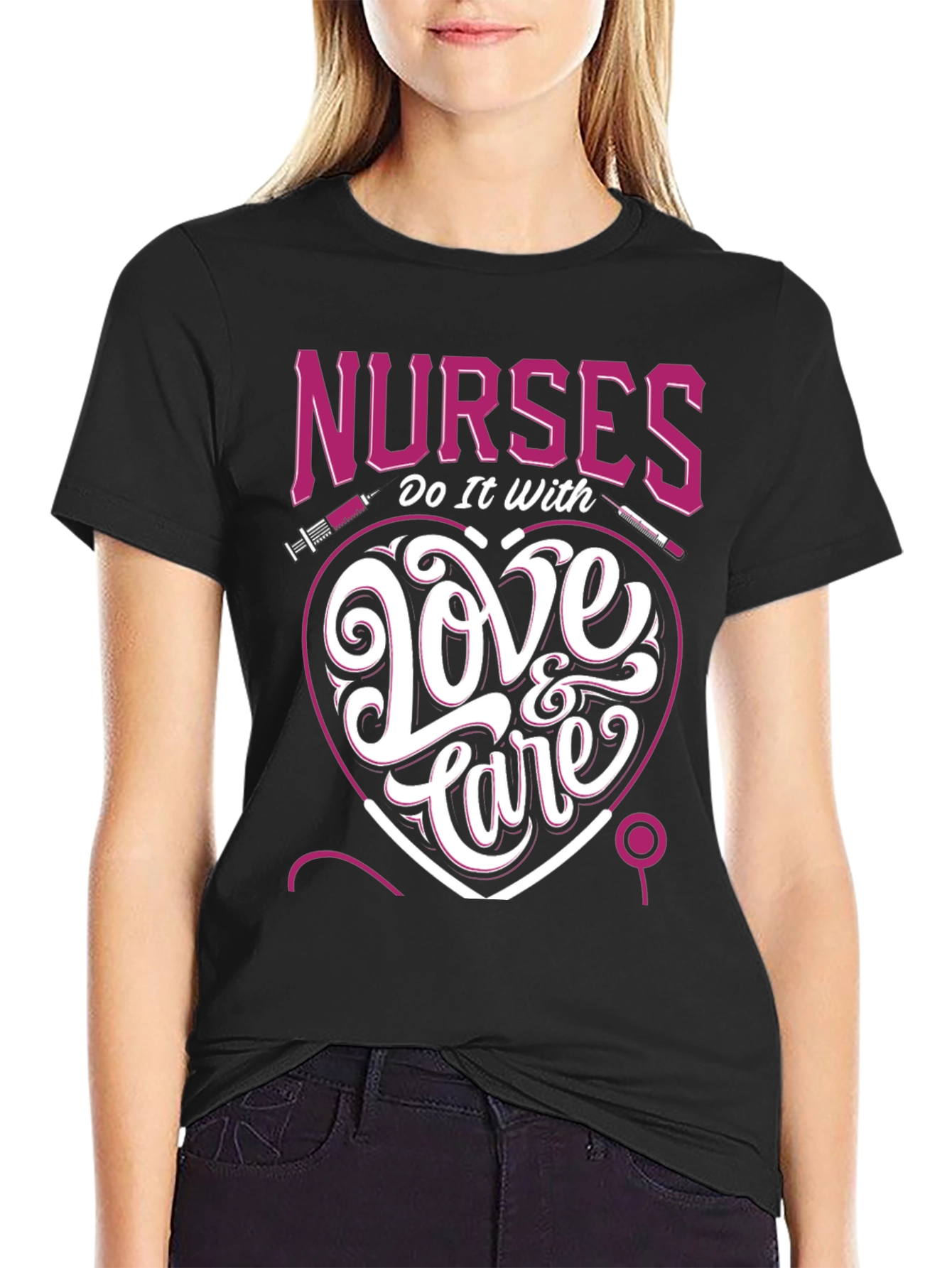Nurses Do It With Love & Care T-Shirt