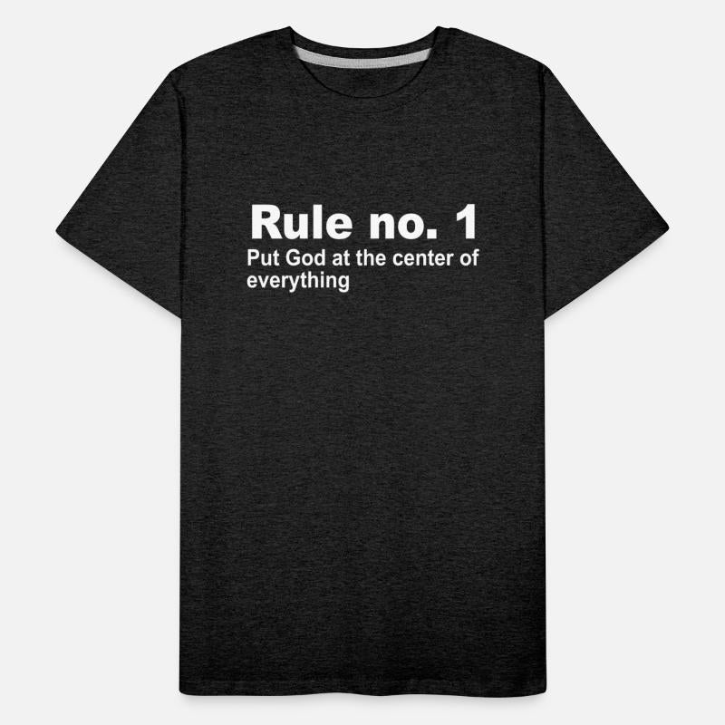 Rule No. 1 Put God At The Center Of Everything