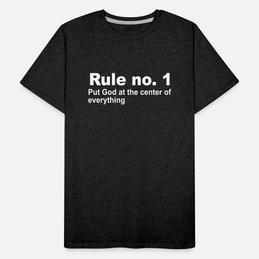 Rule No. 1 Put God At The Center Of Everything