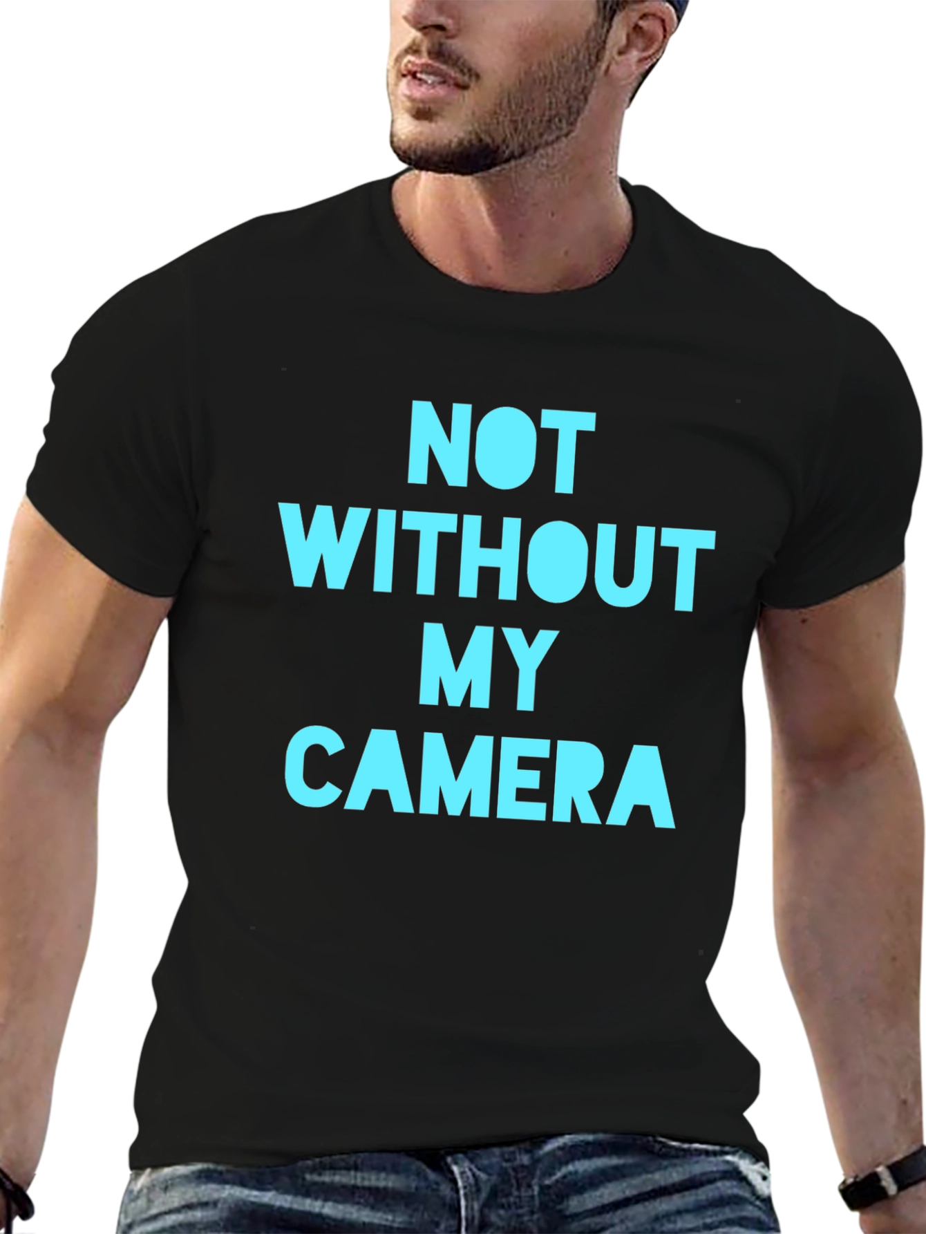 Not Without My Camera Graphic Tee