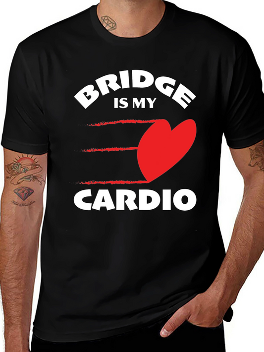 Bridge is My Cardio Graphic Tee
