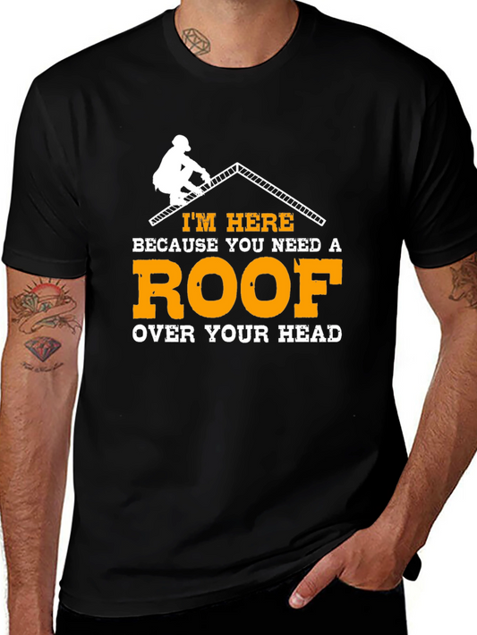 Roofer T-Shirt - Funny Roofing Contractor Tee