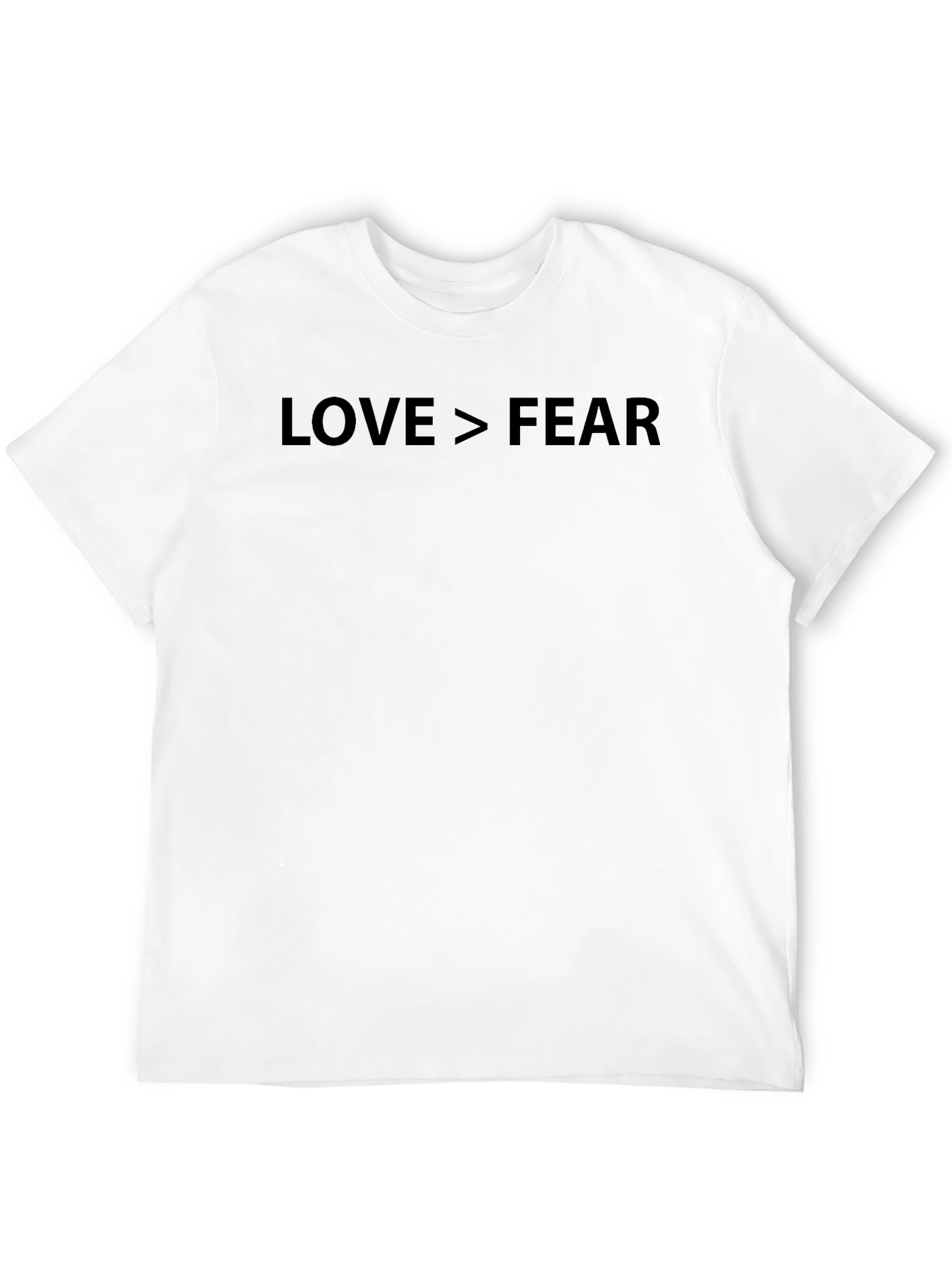 Love > Fear T-Shirt - Motivational Graphic Tee