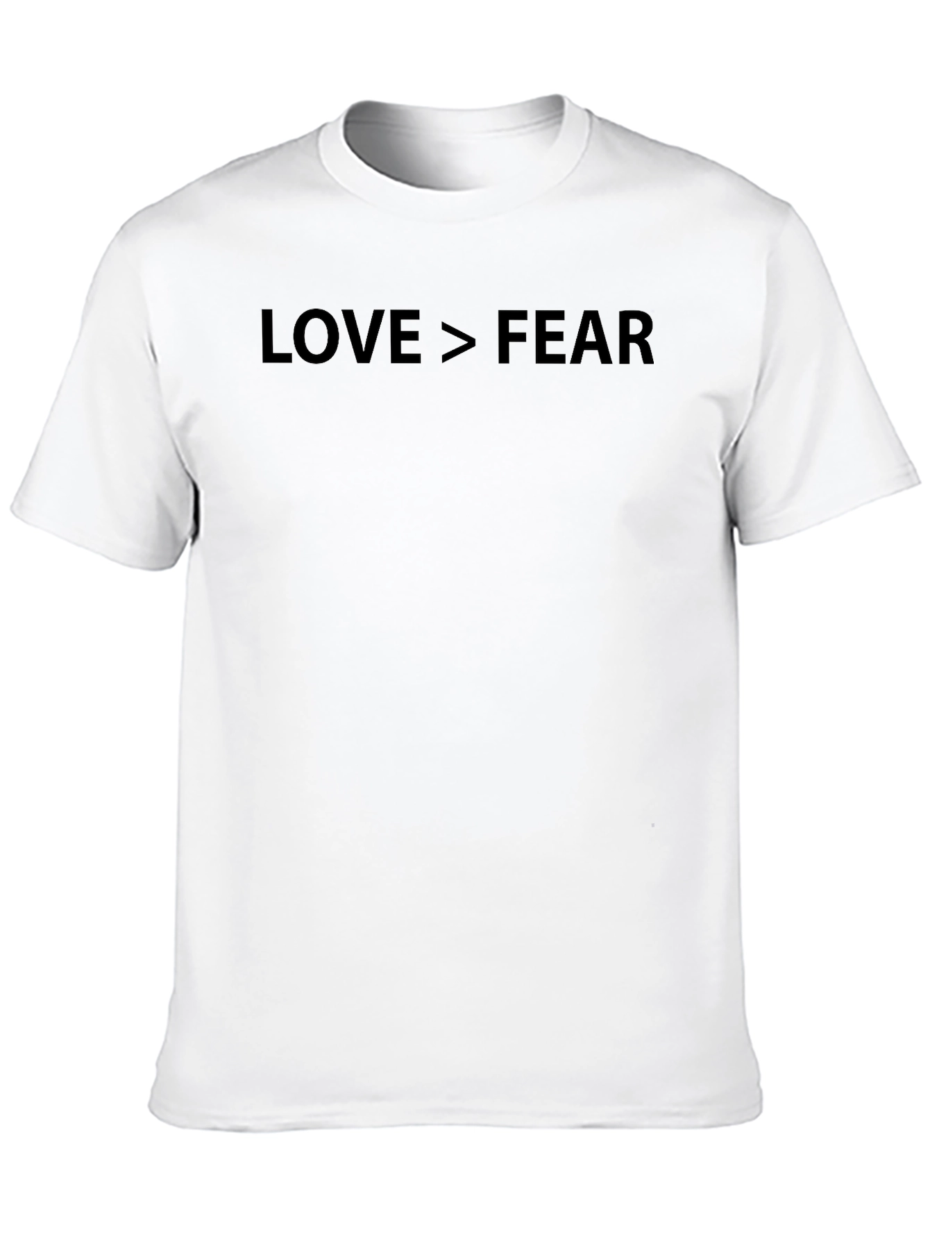 Love > Fear T-Shirt - Motivational Graphic Tee