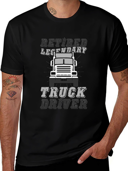 Retired Legendary Truck Driver Black T-Shirt