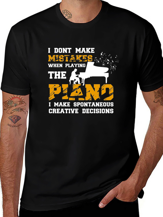 Funny Piano Player T-Shirt: No Mistakes Creative Decisions
