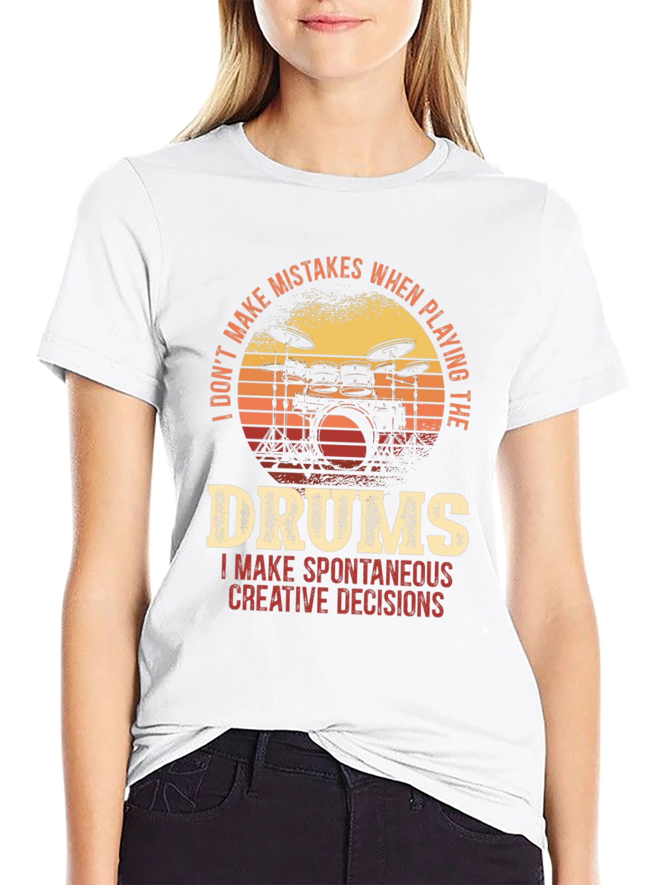 Drummer T-Shirt - I Dont Make Mistakes Spontaneous Decisions