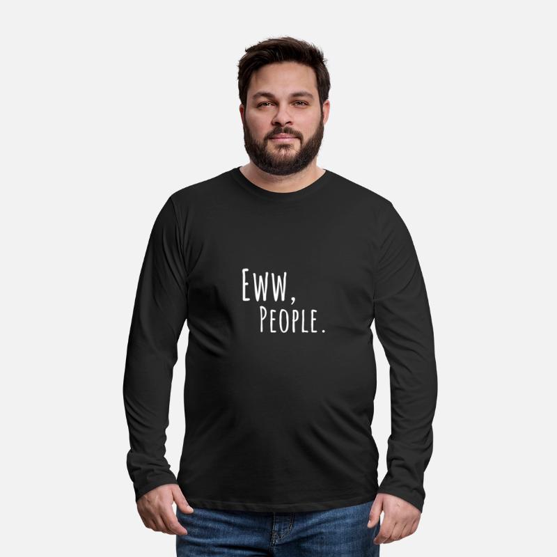 Sarcastic Eww People Slogan