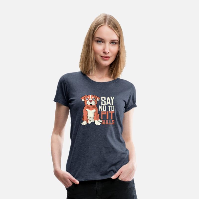 Say No To Pit Bulls Funny Pit Bull T Shirt