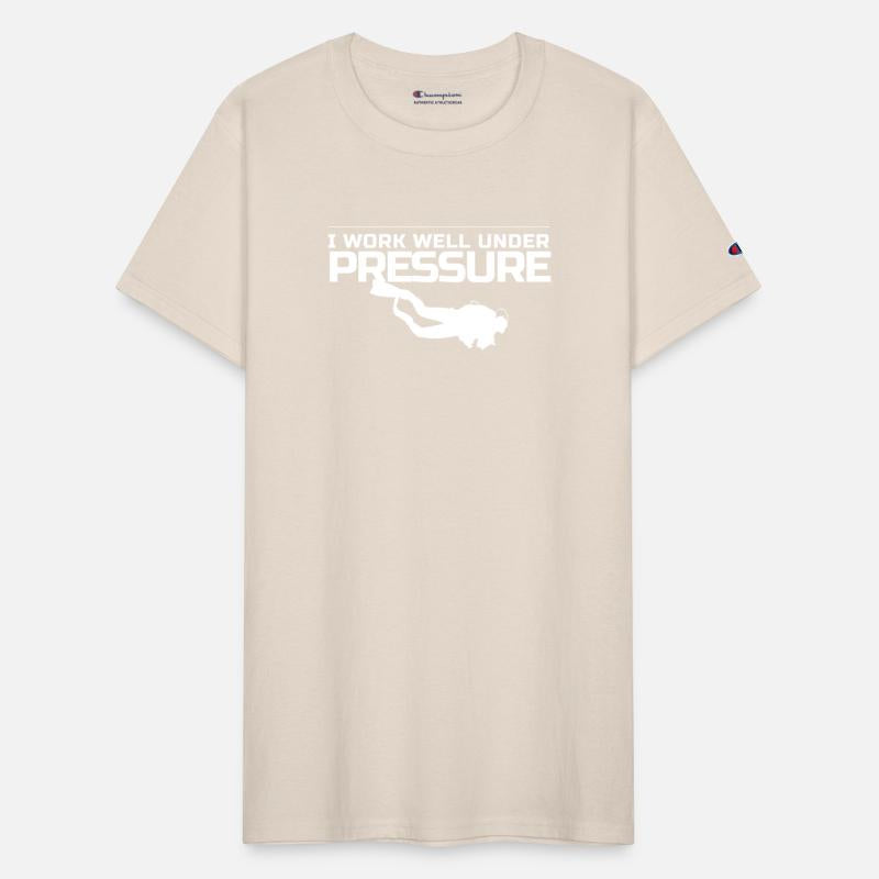 Scuba Diving I Work Well Under Pressure