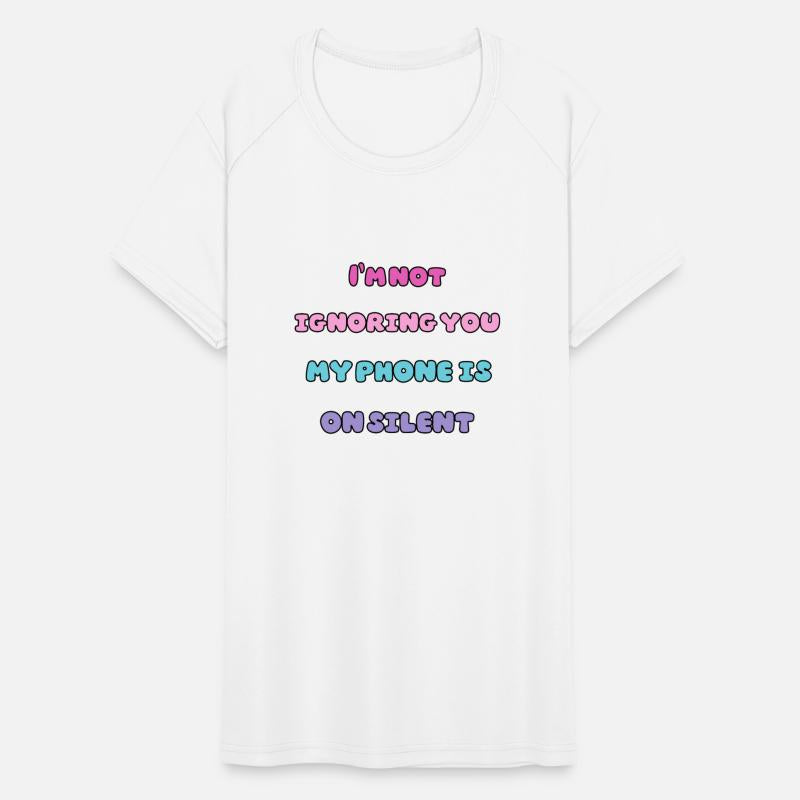 Silent Phone, Loud Message: I'm Not Ignoring You