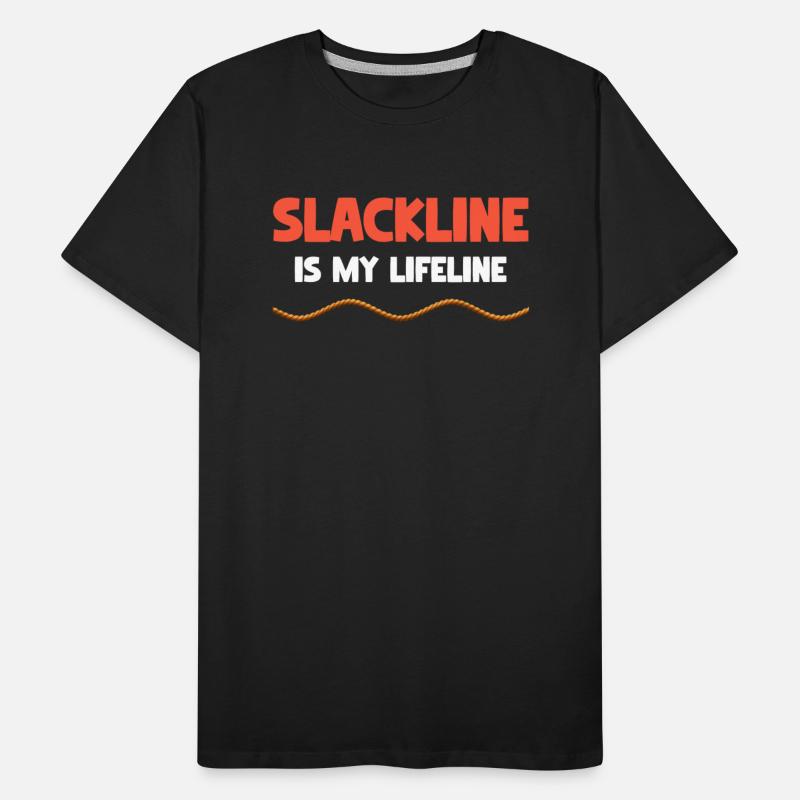 Slackline Is My Lifeline Zipline Tricklining