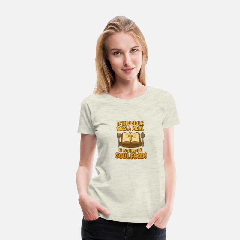 Soul Food Scripture Design – Bible Meal Jesus Tee