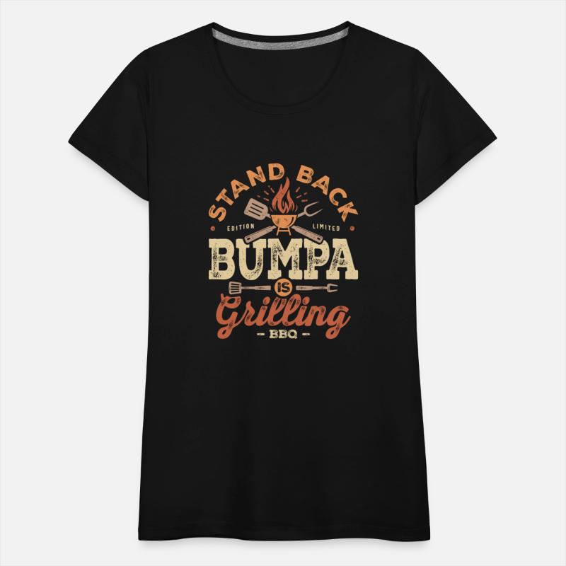 Stand Back Bumpa Is Grillin' Funny BBQ Grilling