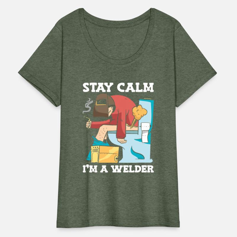 Stay Calm I'm a Welder Welding Worker Construction