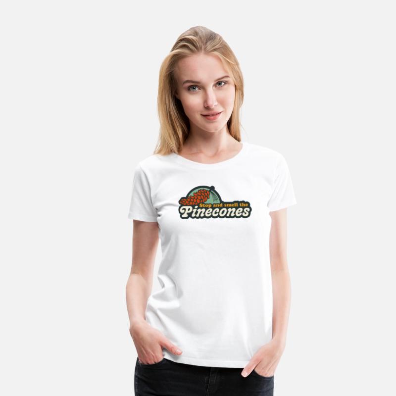 Stop and Smell the Pinecones