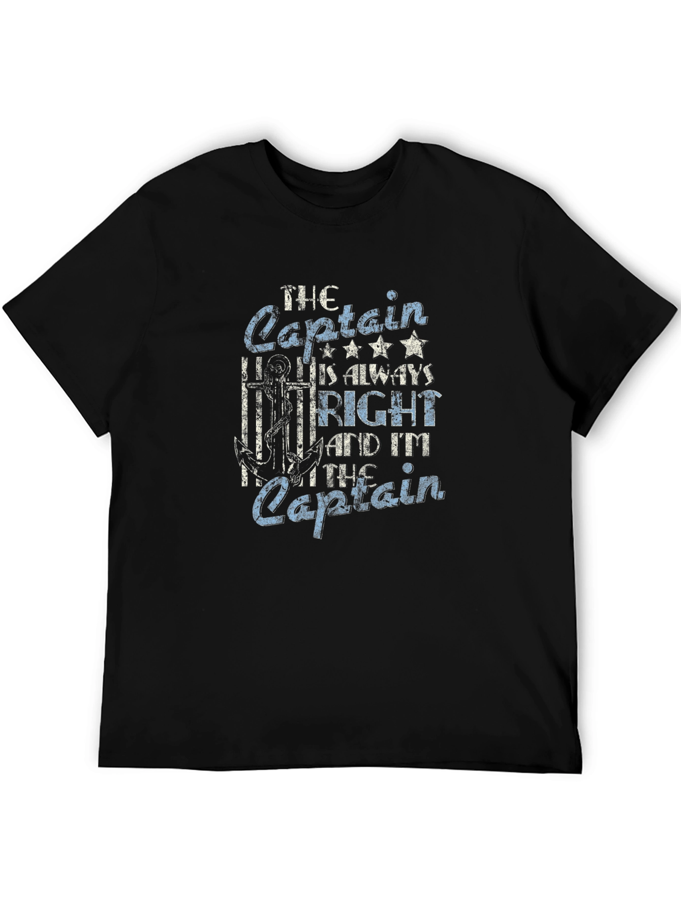 The Captain is Always Right Graphic T-Shirt