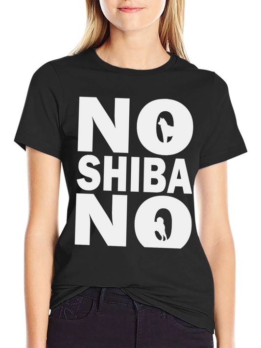 No Shiba No T-Shirt Funny Dog Lover Tee