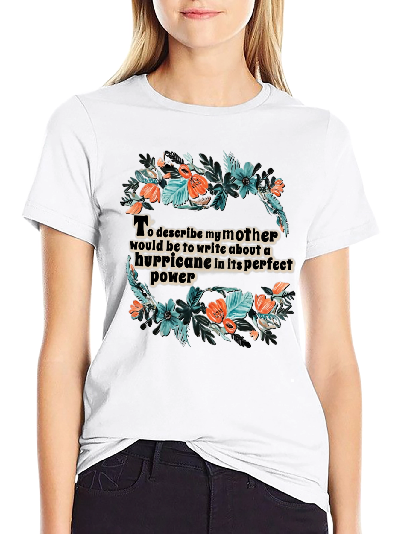 Floral Hurricane Mother T-Shirt