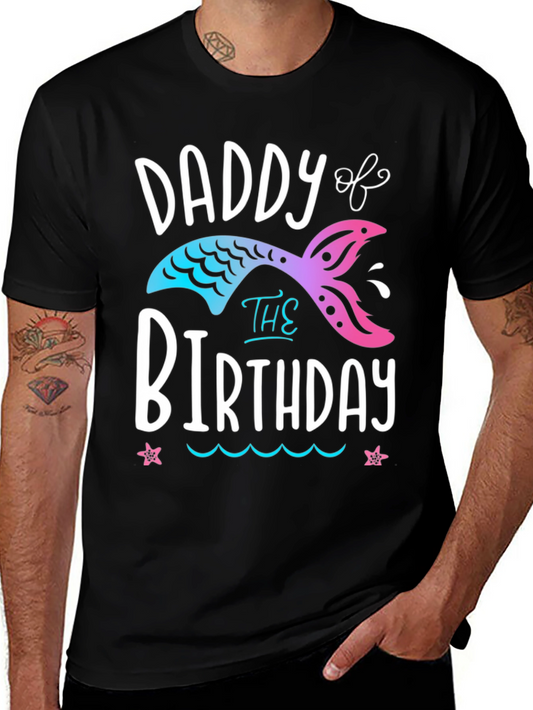 Daddy of the Birthday Mermaid Tail T-Shirt