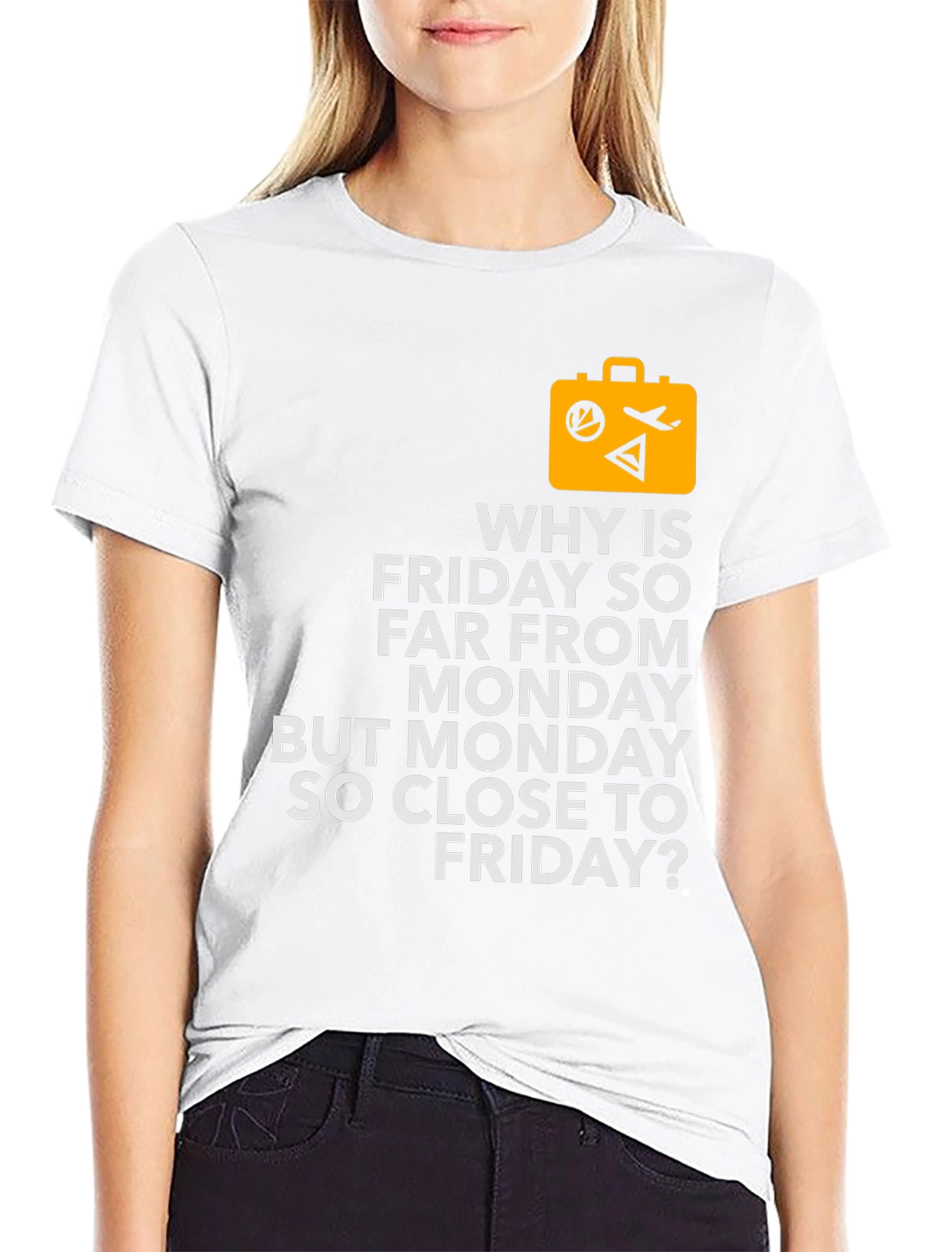 Funny Travel T-Shirt - Why is Friday So Far?