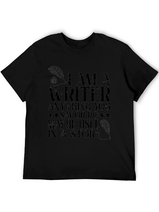 I AM A WRITER T-Shirt - Story Inspiration