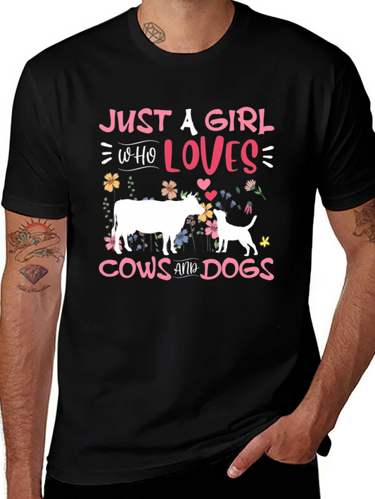 Just a Girl Who Loves Cows and Dogs Graphic T-Shirt