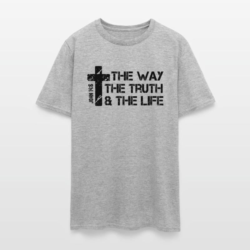 The Way, Truth, Life - John 14 6