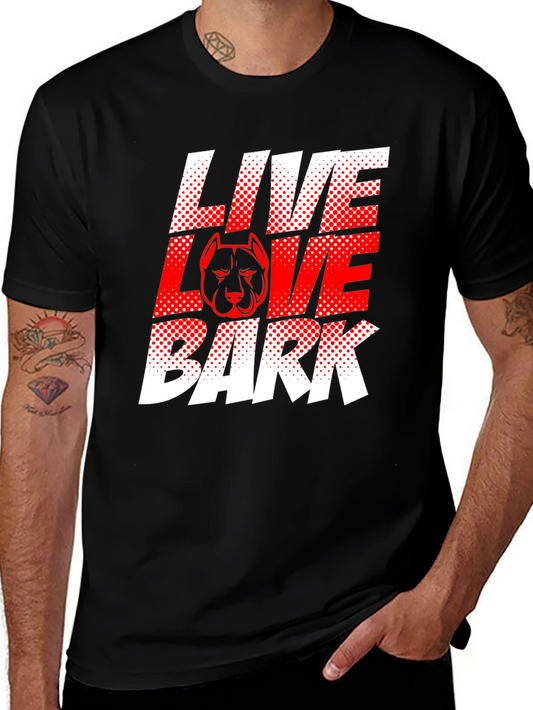 Live Love Bark Pitbull T-Shirt