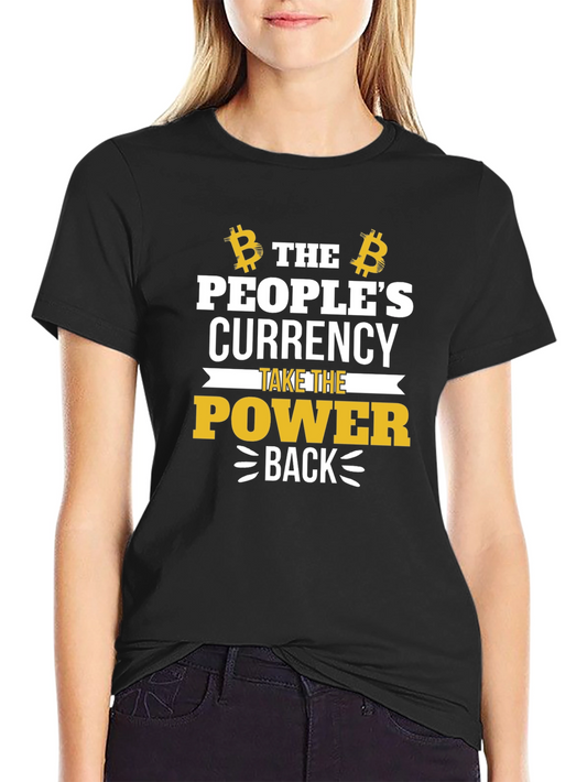 Bitcoin The Peoples Currency T-Shirt