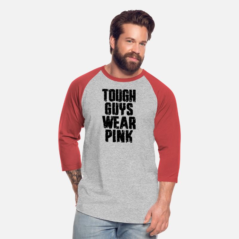 Tough Guys Wear Pink Breast Cancer Awarness