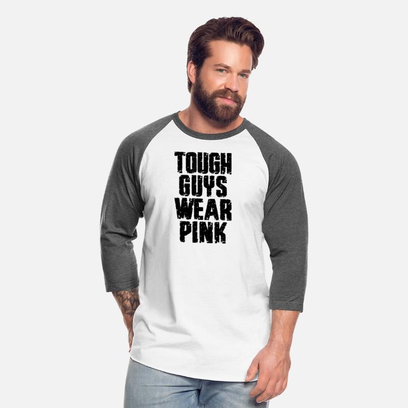 Tough Guys Wear Pink Breast Cancer Awarness