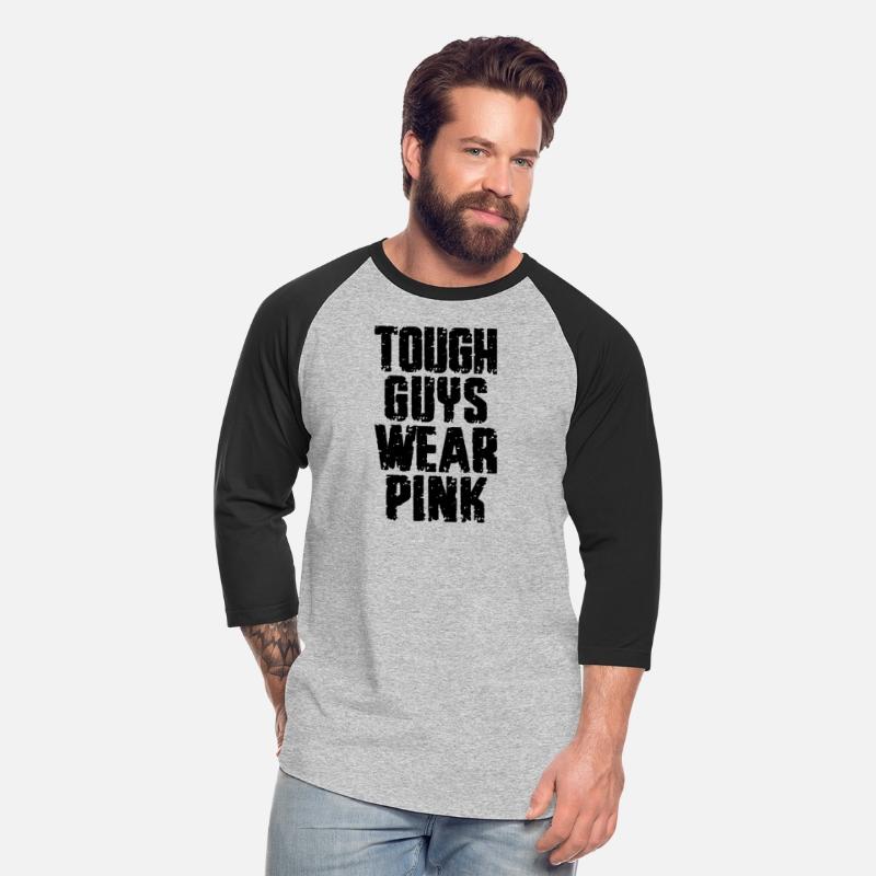 Tough Guys Wear Pink Breast Cancer Awarness