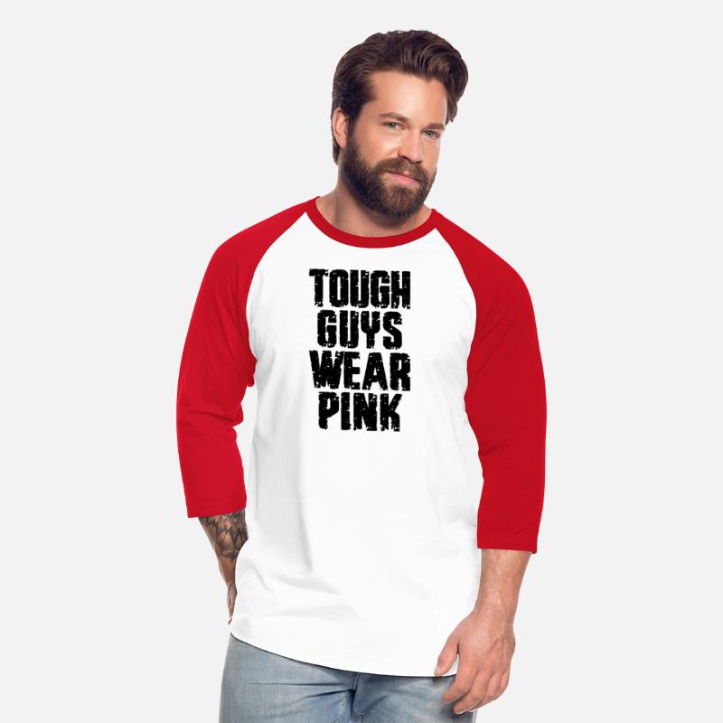 Tough Guys Wear Pink Breast Cancer Awarness