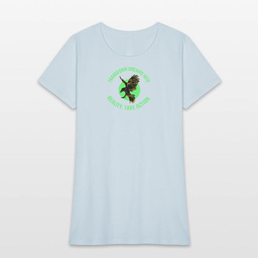 Transform dreams into reality take action