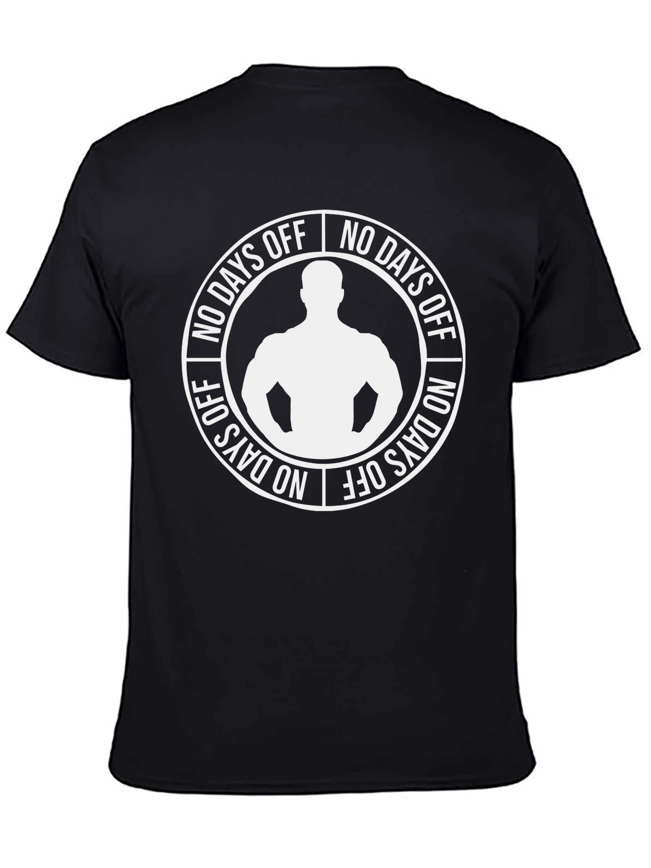 No Days Off Gym Workout T-Shirt