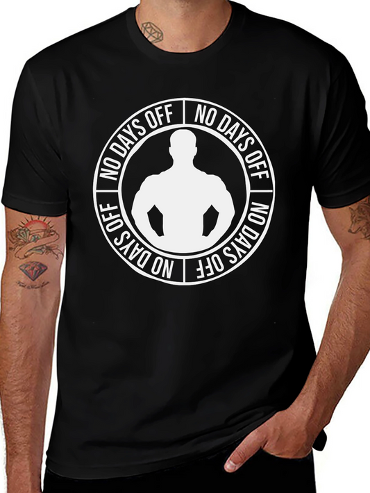 No Days Off Gym Workout T-Shirt