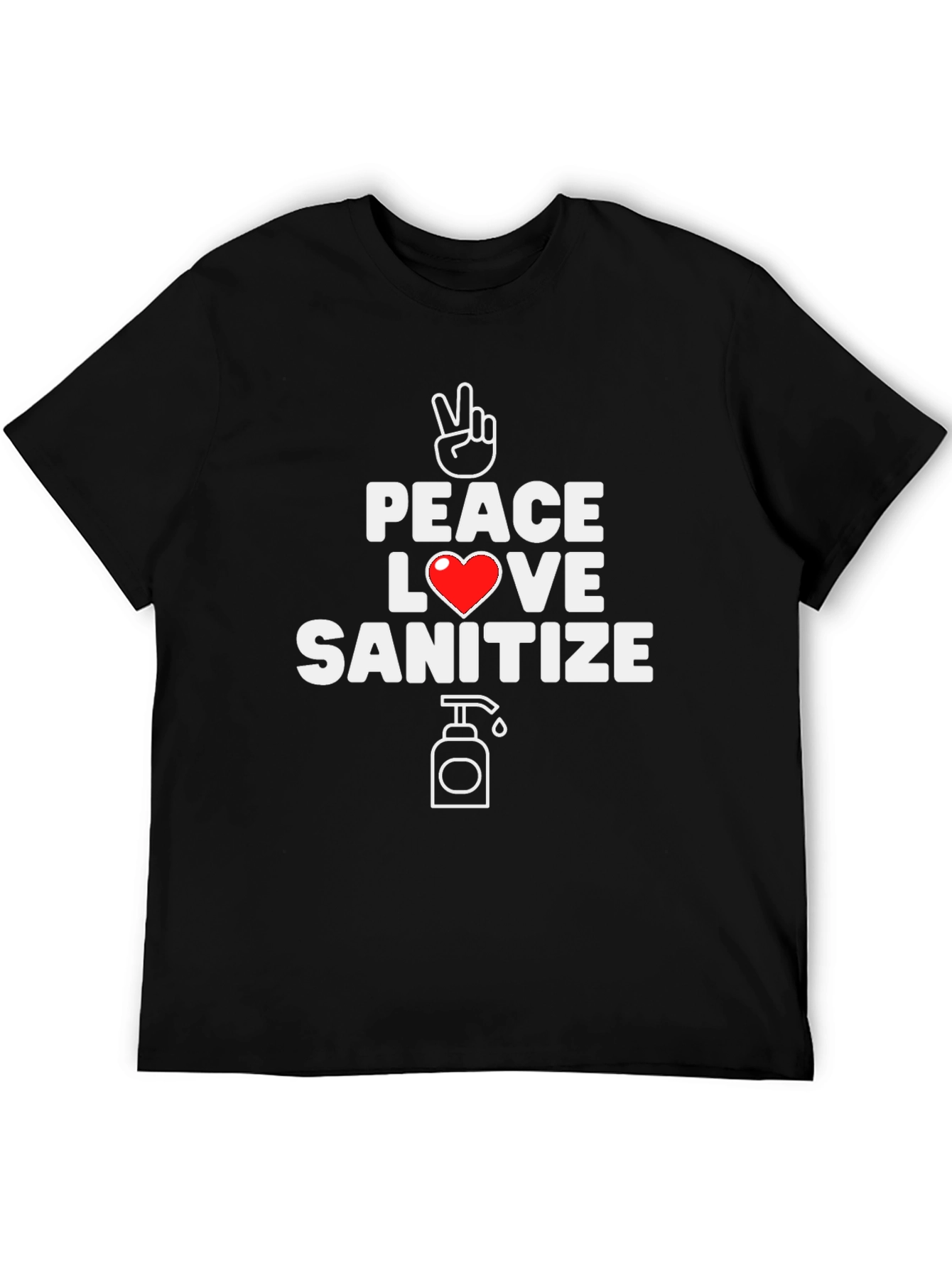 Peace Love Sanitize Graphic T-Shirt