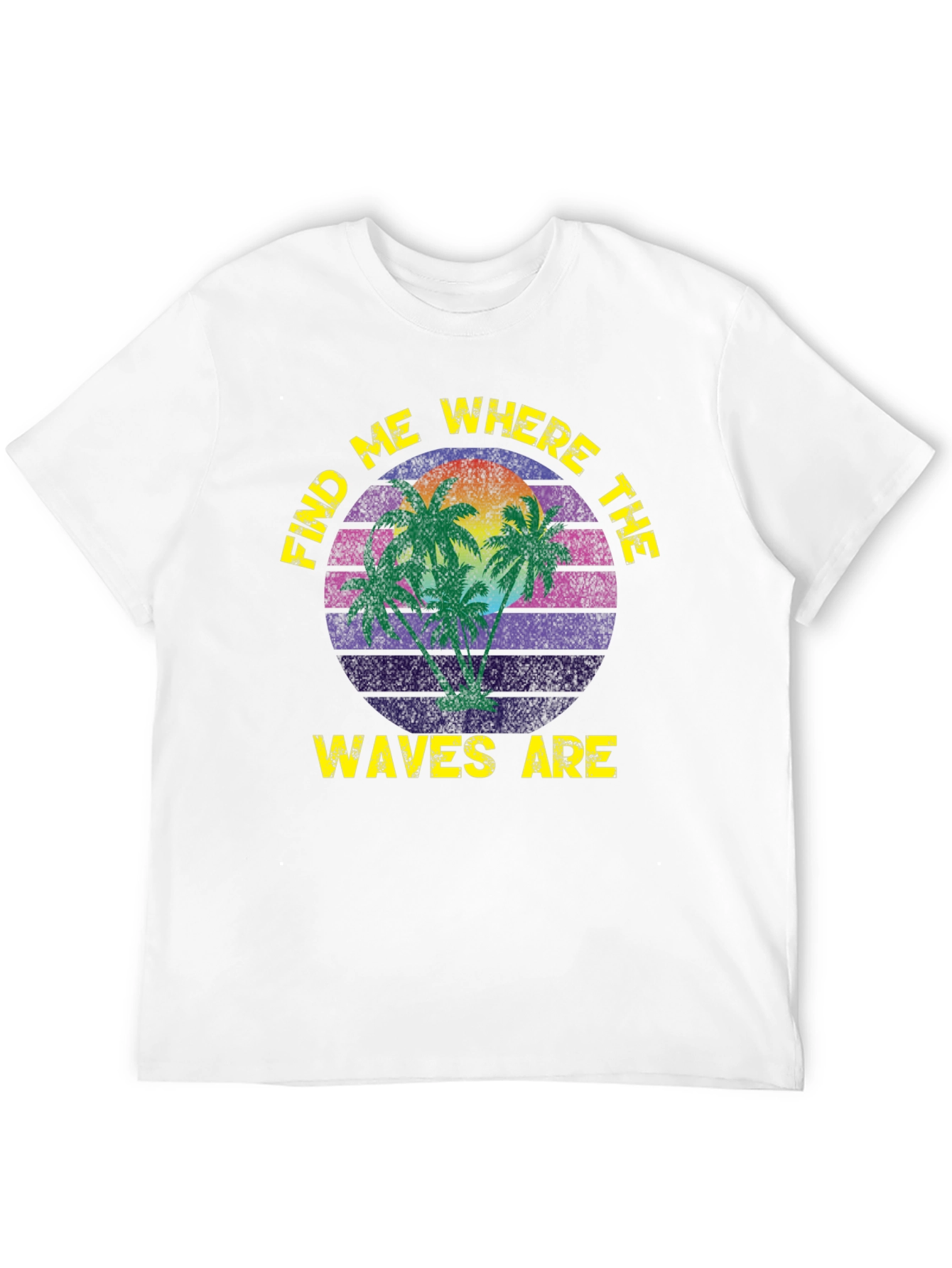 Find Me Where The Waves Are T-Shirt