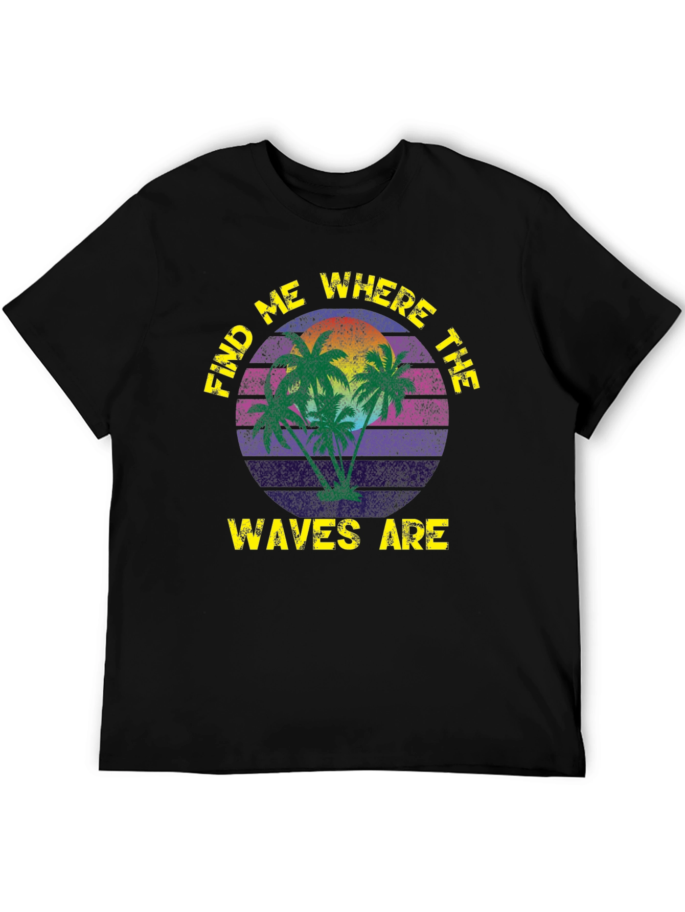 Find Me Where The Waves Are T-Shirt