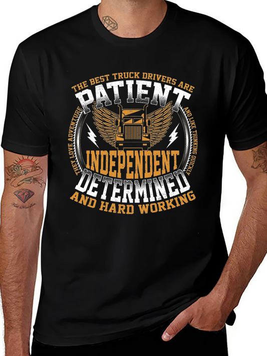 Truck Driver Graphic T-Shirt - Patient Independent Determined