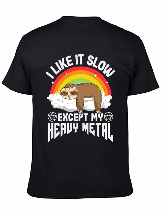 I Like It Slow Except My Heavy Metal Sloth T-Shirt