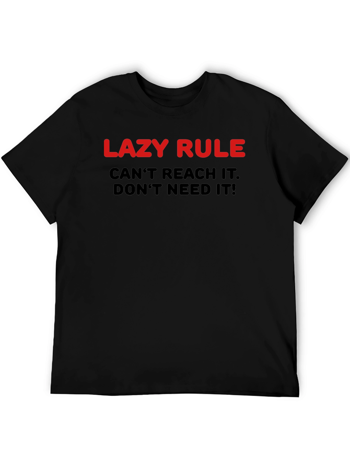 Lazy Rule Graphic T-Shirt - Funny Slogan Tee