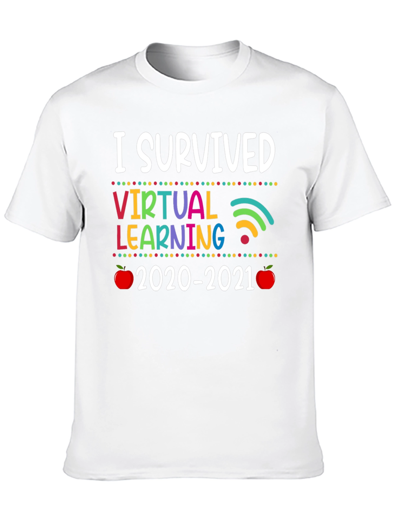 I Survived Virtual Learning 2020-2021 T-Shirt