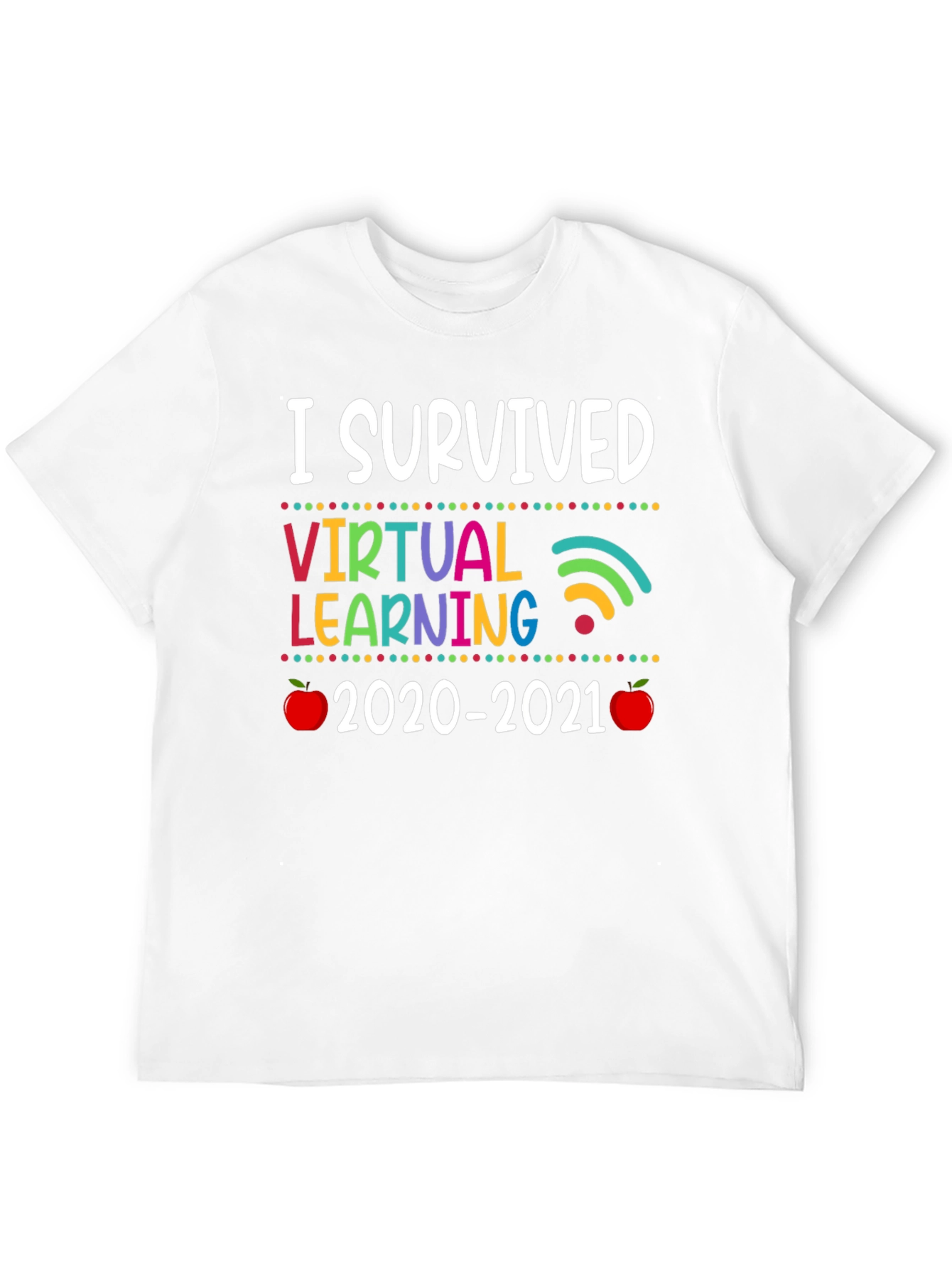 I Survived Virtual Learning 2020-2021 T-Shirt