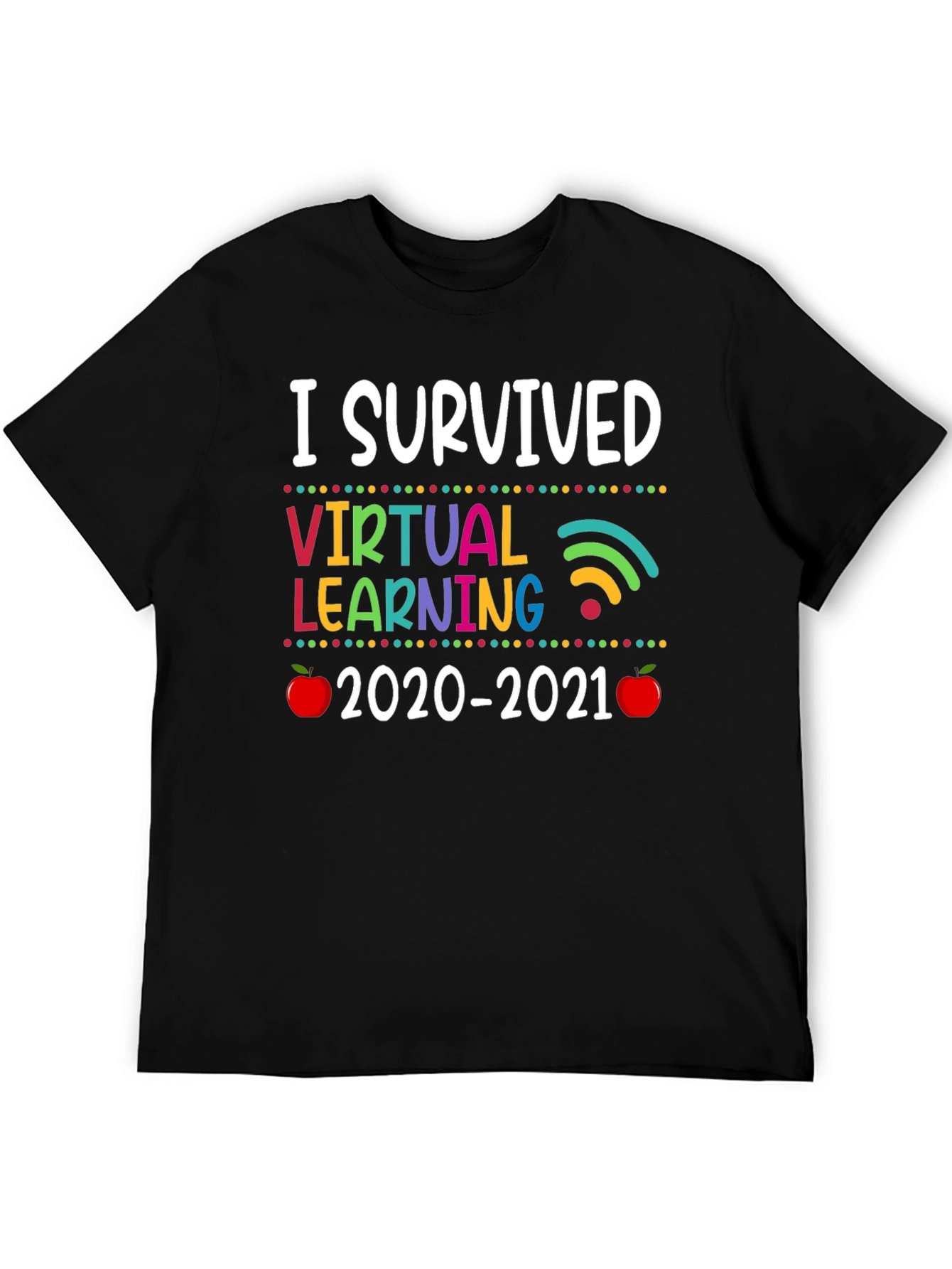 I Survived Virtual Learning 2020-2021 T-Shirt